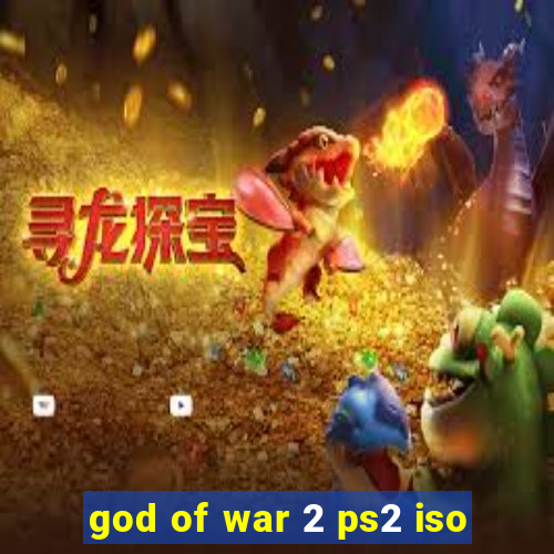 god of war 2 ps2 iso